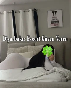 Diyarbakır Escort Güven Veren